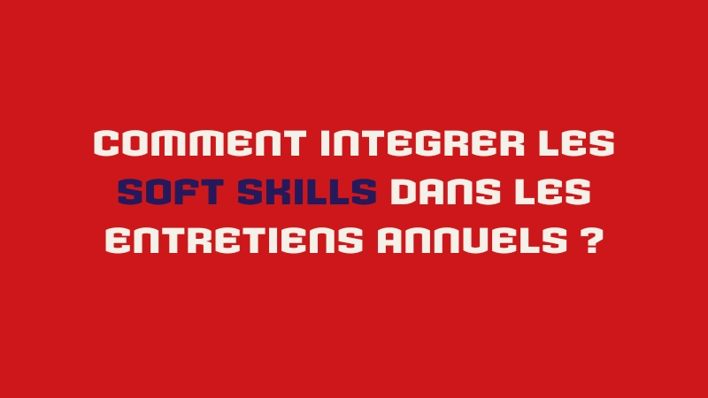 évaluation soft skills manager